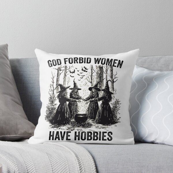 Item preview, God Forbid women have hobbies Feminist Witch gift designed and sold by aponwao.