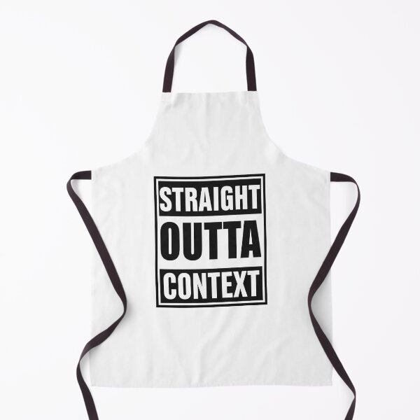 Item preview, Straight Outta Context | Funny Confusing Quote for Overthinkers & Sarcastic People designed and sold by pistoniya7 ⭐⭐⭐⭐⭐.