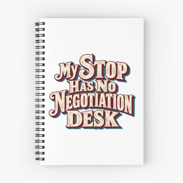 Item preview, My Stop Has No Negotiation Desk Trading Quote designed and sold by Bikivuno.