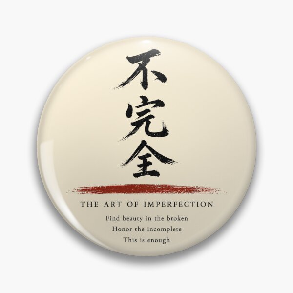 Item preview, Fukanzen – The Art of Imperfection | Japanese Wabi Sabi Kanji designed and sold by Locker39.