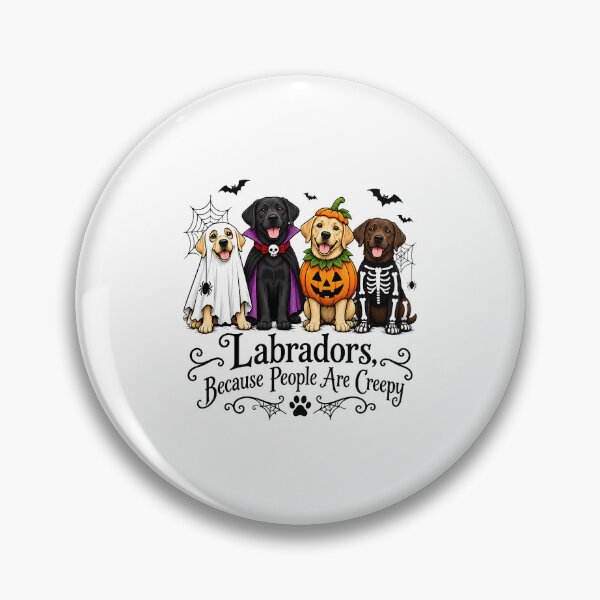 Item preview, Labradors Because People Are Creepy Halloween Dogs designed and sold by Mind-Drift.