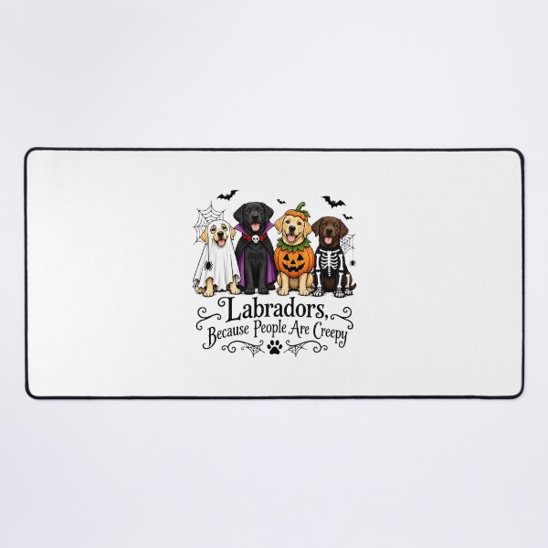 Item preview, Labradors Because People Are Creepy Halloween Dogs designed and sold by Mind-Drift.