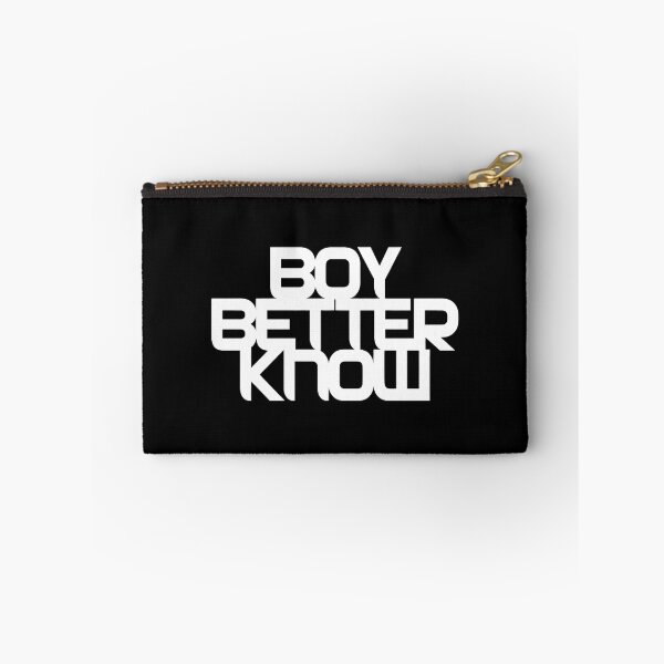 Item preview, BOY BETTER'S KNOW (Bold Text) designed and sold by Froggy-Jar.