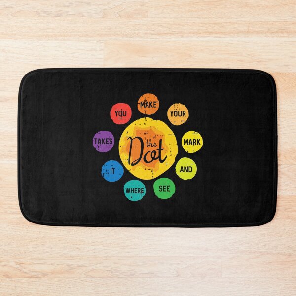 Item preview, Make Your Mark And See Where It Takes The Dot designed and sold by Mind-Drift.