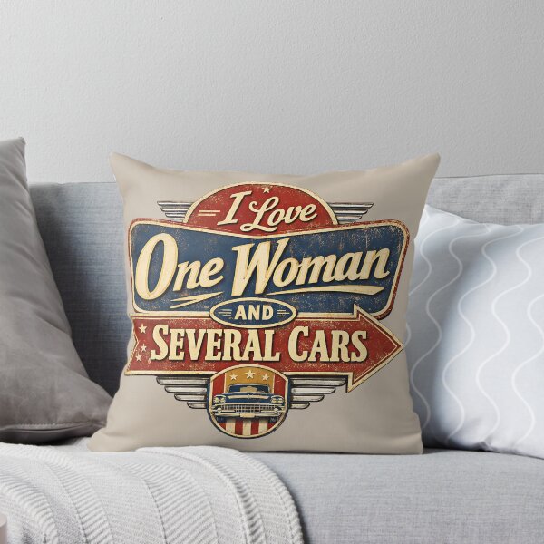 Item preview, I Love One Woman and Several Cars – Retro Americana Car Lover designed and sold by Automotive Art by Greg.