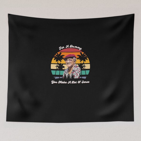 Item preview, For A Dummy You Make A Lot Of Sense  Redd Foxx  designed and sold by braufulco.