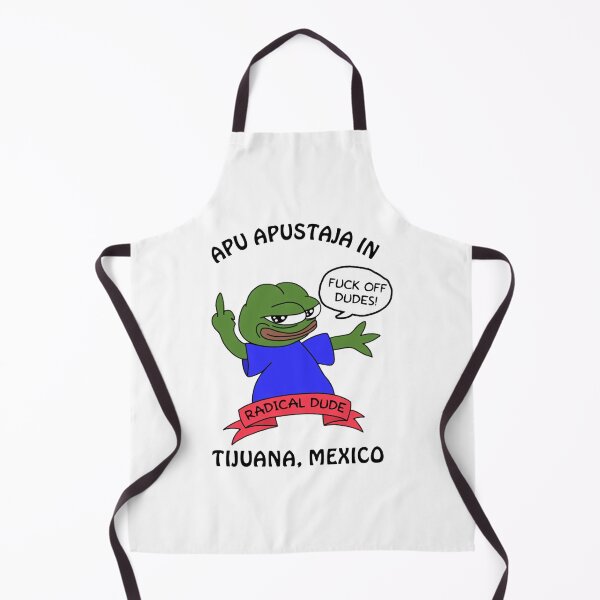 Item preview, Apu Apustaja In Tijuana Mexico Radical Dude Meme designed and sold by HellFrogsart.