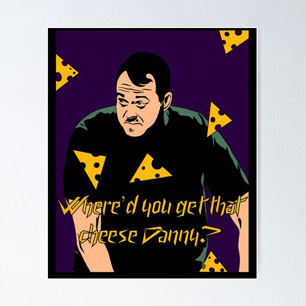 Item preview, Shane Gillis Wheres That Cheese Danny designed and sold by RyanThoams.