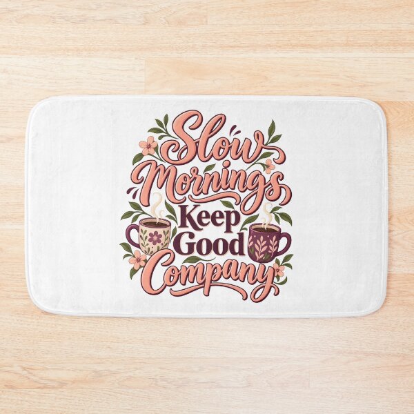 Item preview, Slow Mornings Keep Good Company Floral Mug Art designed and sold by Bikivuno.