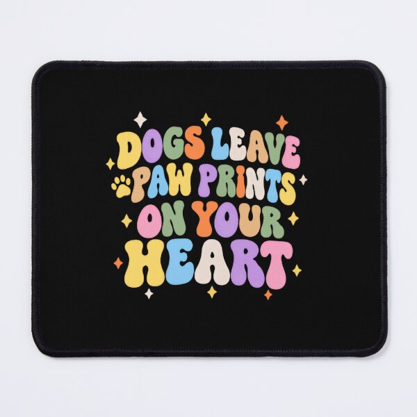 Item preview, Dogs Leave Paw Prints On Your Heart Dog Lover Pet Owner designed and sold by SkeletonsDanger.