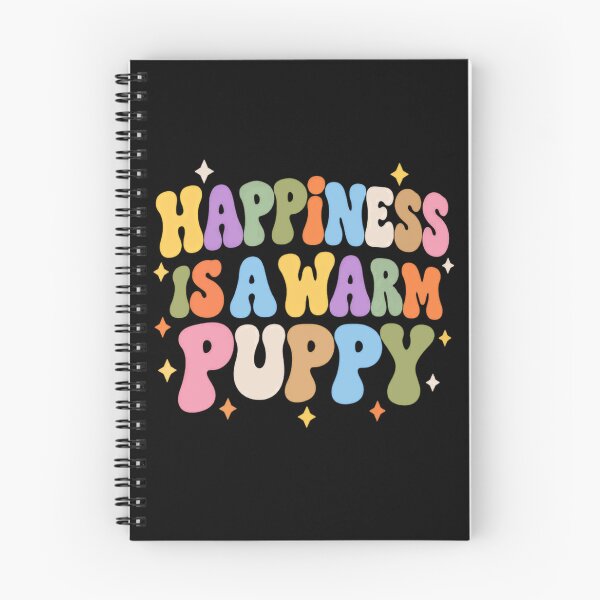 Item preview, Happiness Is A Warm Puppy Dog Lover Pet Parent designed and sold by SkeletonsDanger.