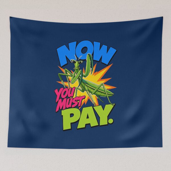Item preview, Now You Must Pay designed and sold by radleyhughes42.