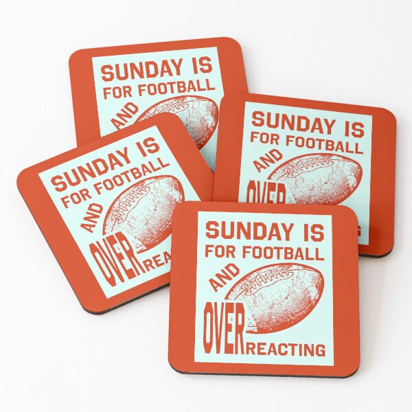 Item preview, Sunday Is For Football And Overreacting designed and sold by MZS Studio.