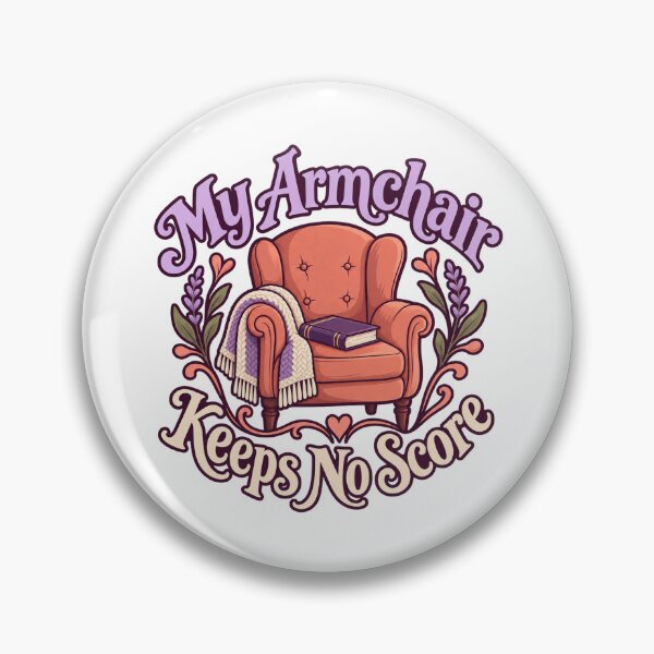 Item preview, My Armchair Keeps No Score Cozy Reading Quote designed and sold by Bikivuno.