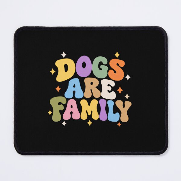 Item preview, Dogs Are Family Pet Parent Dog Lover designed and sold by SkeletonsDanger.