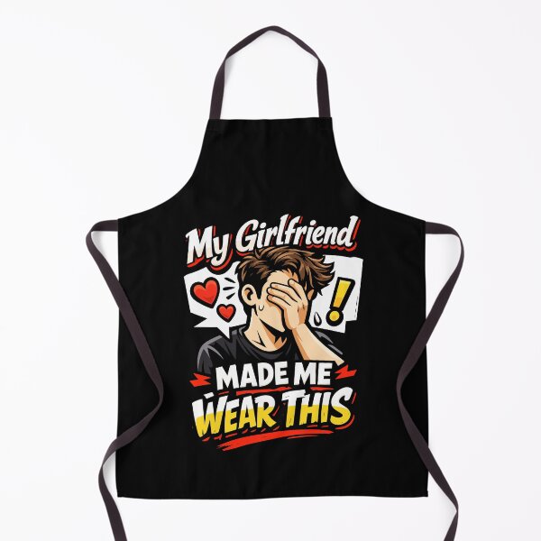 Item preview, Funny My Girlfriend Made Me Wear This Boyfriend Shirt designed and sold by EveryTeeTale.