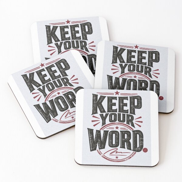 Item preview, Keep Your Word – Integrity & Trust Quote designed and sold by NatchSoftCreations.
