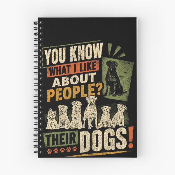 Item preview, You Know What I Like About People? Their Dogs! Dog Lover Pet Owner Funny Canine Quote designed and sold by SkeletonsDanger.