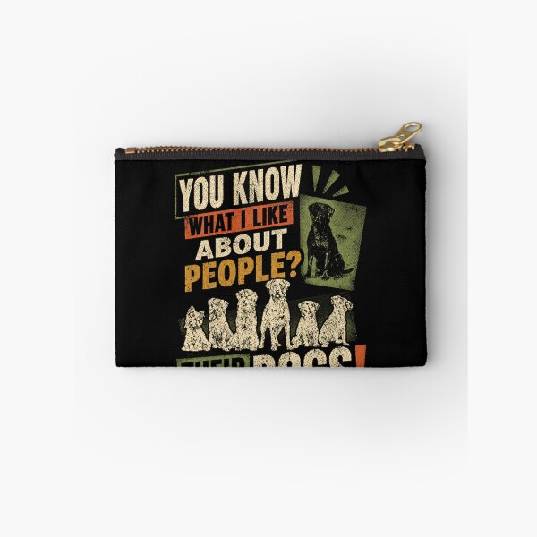 Item preview, You Know What I Like About People? Their Dogs! Dog Lover Pet Owner Funny Canine Quote designed and sold by SkeletonsDanger.