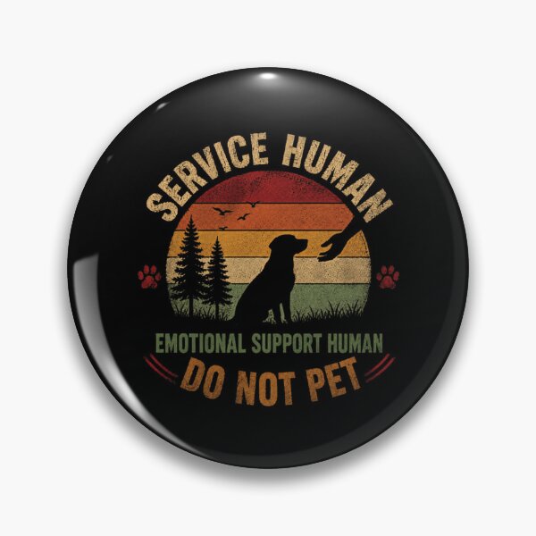 Item preview, Service Human Emotional Support Human Do Not Pet Service Dog Handler designed and sold by SkeletonsDanger.