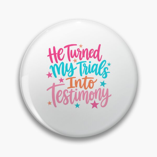 Item preview, He Turned My Trials Into Testimony designed and sold by seektopus.