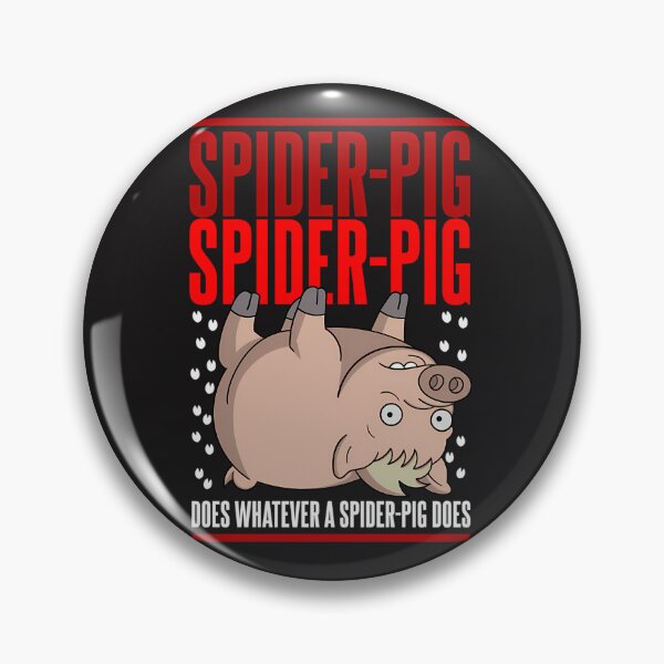 Item preview, Does Whatever A Spider Pig Does designed and sold by Iconic93.