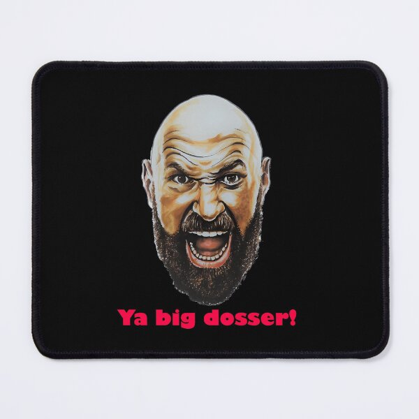 Item preview, Tyson Fury Fan Art - Ya Big Dosser designed and sold by hamfrase-lab.