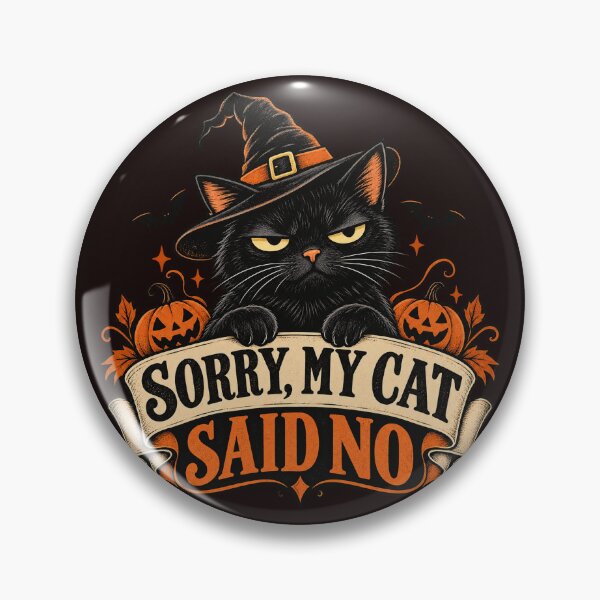 Item preview, Sorry My Cat Said No – Funny Retro Halloween Black Cat designed and sold by PopNInk.