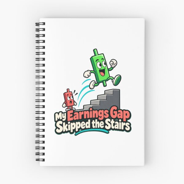 Item preview, My Earnings Gap Skipped the Stairs Trade Humor designed and sold by Bikivuno.