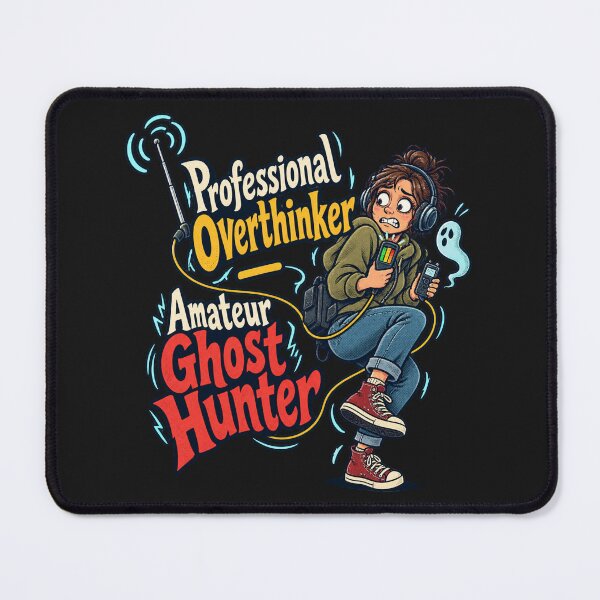Item preview, Professional Overthinker—Amateur Ghost Hunter clever Halloween designed and sold by JollyNib.