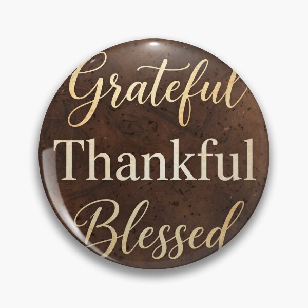Item preview, Grateful Thankful Blessed designed and sold by Remy's Golden Goods.