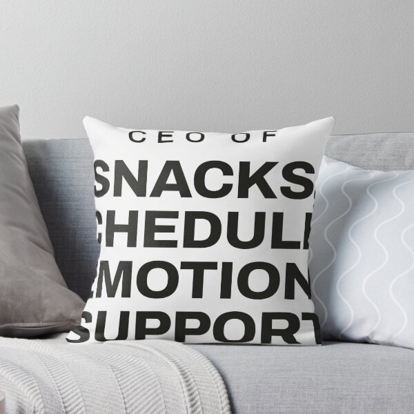 Item preview, CEO of Snacks, Schedules and Emotional Support designed and sold by dsignsbyLucas.