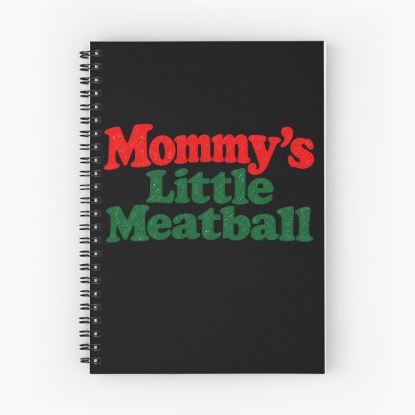 Item preview, Mommy's Little Meatball designed and sold by nasr-say.