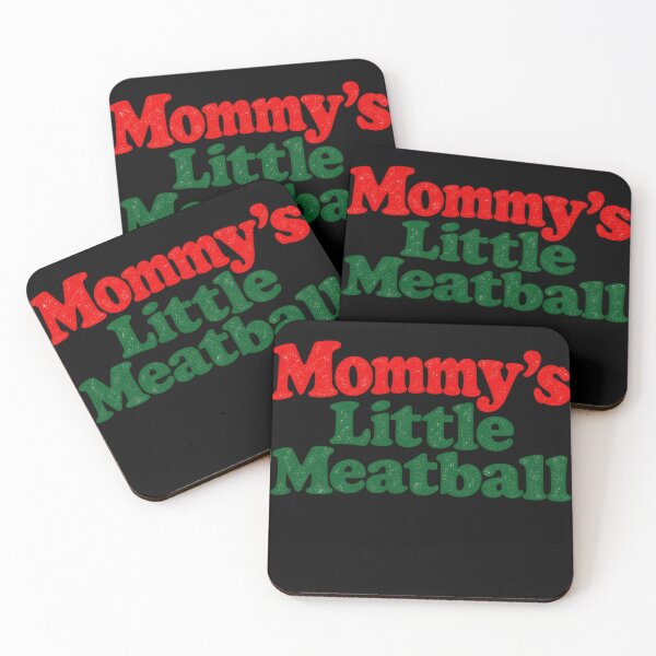 Item preview, Mommy's Little Meatball designed and sold by nasr-say.