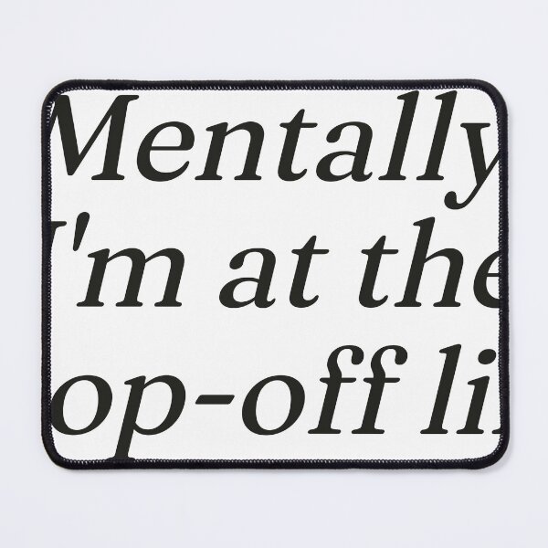 Item preview, Mentally I'm at the Drop-Off Line designed and sold by dsignsbyLucas.
