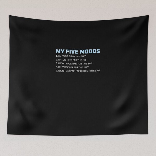 Item preview, Funny Offensive   My Five Moods  designed and sold by bodiode.
