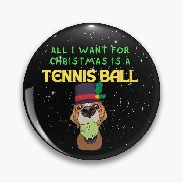 Item preview, All I want for Christmas is a tennis ball designed and sold by Legacy Supreme.