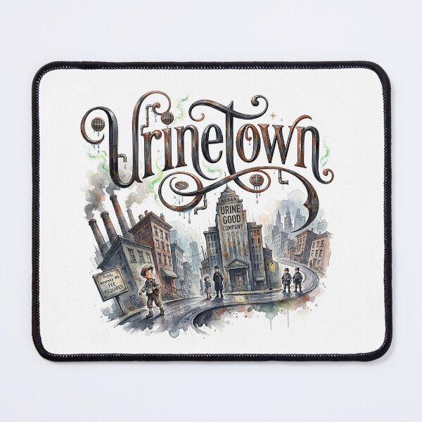 Item preview, Urinetown the Musical - Whimsica Theater Art designed and sold by Lyric Vault - Rock on.