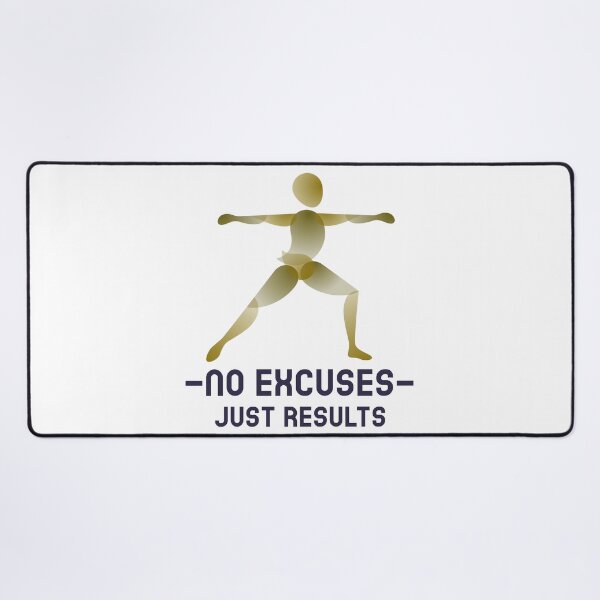 Item preview, No Excuses Just Results designed and sold by YK-NextByte.