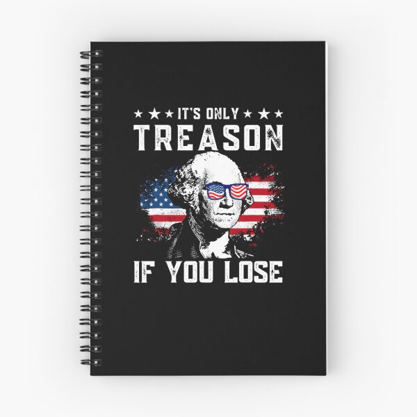 Item preview, George Washington It'S Only Treason If You Lose 4Th Of July  designed and sold by dutrovano.