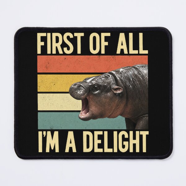 Item preview, Moo Deng First Of All I'm A Delight designed and sold by nasr-say.