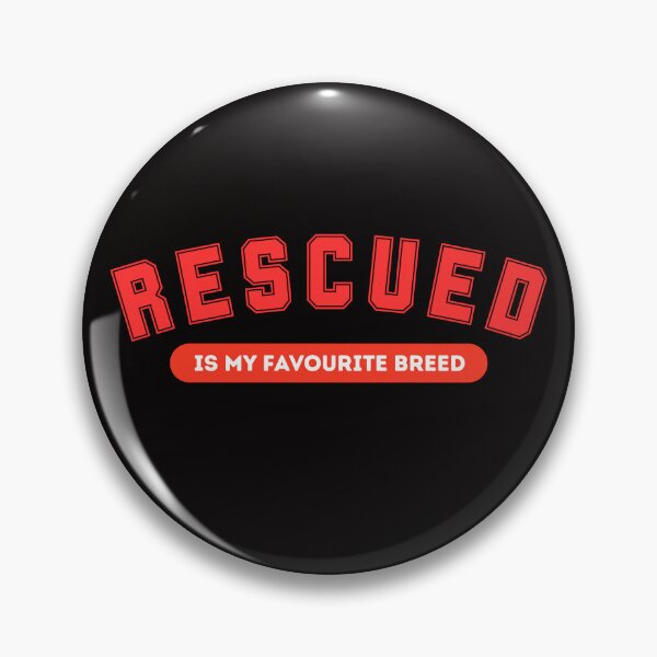 Item preview, Rescued Is My Favourite Breed - Varsity Pet Design designed and sold by NatMadCow Designs.