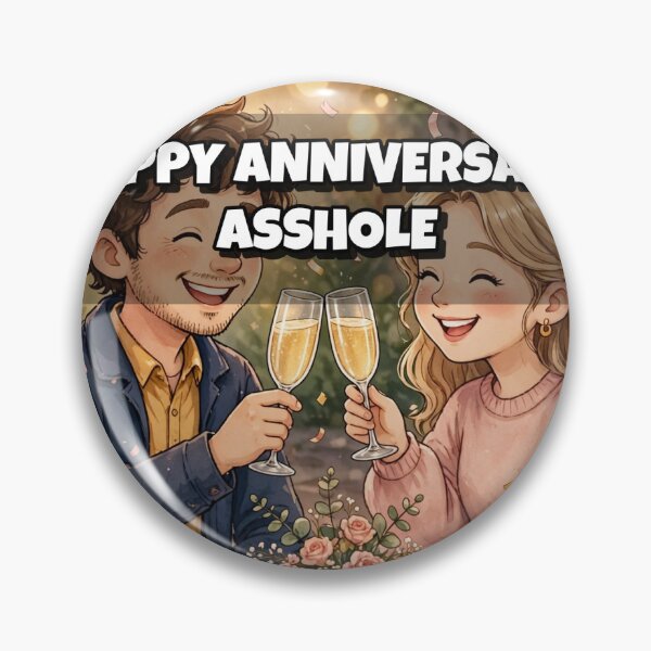 Item preview, Happy Anniversary Asshole Funny Card designed and sold by Remy's Golden Goods.