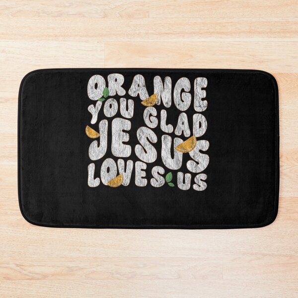 Item preview, Jesus Orange You Glad Jesus Loves You Christian Cross God designed and sold by PeggyGilligan.