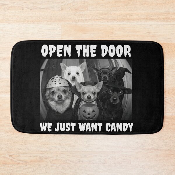 Item preview, Dog Breeds Open The Door We Just Want Candy Halloween  designed and sold by Holyiury.