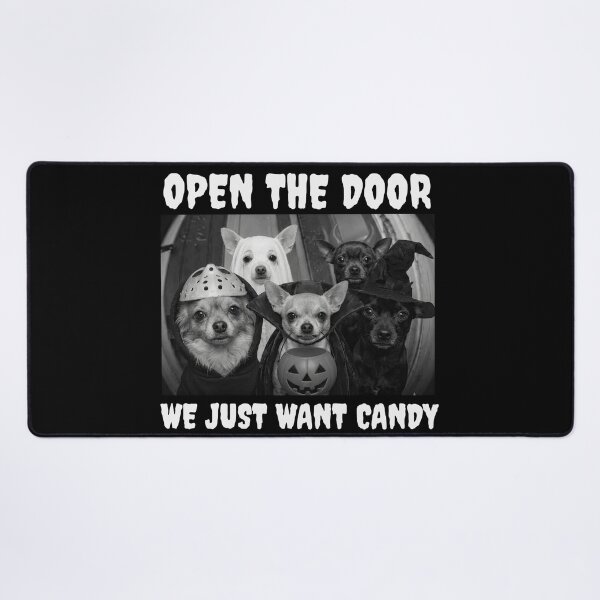 Item preview, Dog Breeds Open The Door We Just Want Candy Halloween designed and sold by Holyiury.