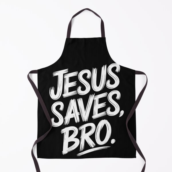 Item preview, Jesus Saves Bro, Christian Believer Christianity God designed and sold by PeggyGilligan.