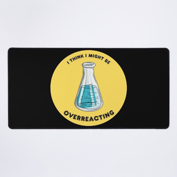 Item preview, Funny Chemistry Overreacting Science Pun Erlenmeyer Flask designed and sold by Mircea786.