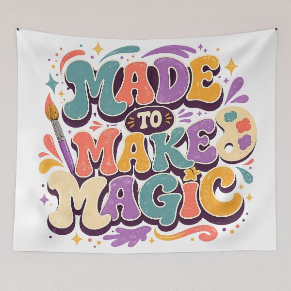 Item preview, Made to Make Magic Colorful Retro Artist Creativity Quote Art Design designed and sold by inkoutninja.