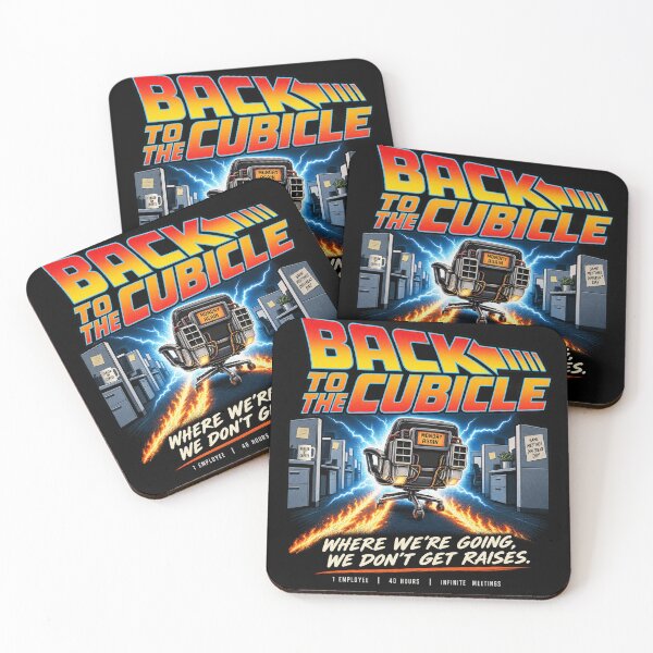 Item preview, Back to the Cubicle — We Don't Get Raises designed and sold by OriginalGamer55.